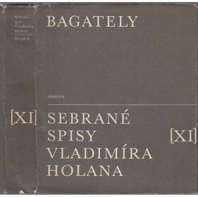 Sebrané spisy, sv. XI.: Bagately