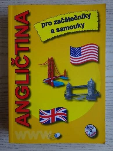 ANGLIČTINA PRO ZAČÁTEČNÍKY A SAMOUKY, **an