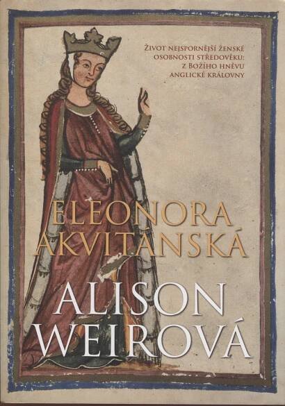 Eleonora Akvitánská (Ludvík VII., Jindřich II.) - Odborné knihy