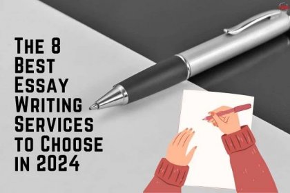 The 8 Best Essay Writing Services to Choose in 2024