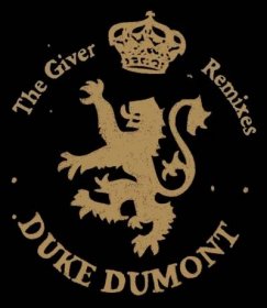 duke_dumont_the_giver_remixes
