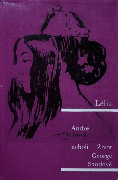 Lélia neboli Život George Sandové