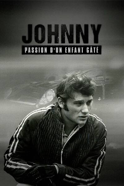 Johnny, passion d'un enfant gâté (2022)