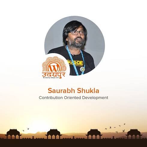 Saurabh Shukla: Contribution Oriented Development