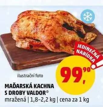 Penny Market Maďarská kachna s droby valdor mražená, 1,8-2,2 kg nabídka