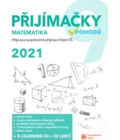 Přijímačky 9 Matematika 2021: Příprava na jednotné přijímací řízení SŠ - Taktik (2020, brožovaná)