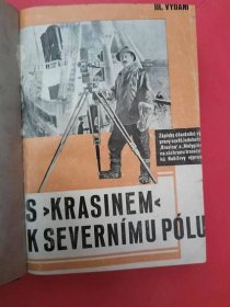 S Krasinem k severnímu pólu (1929) Zápisky účastníků záchr. výprav
