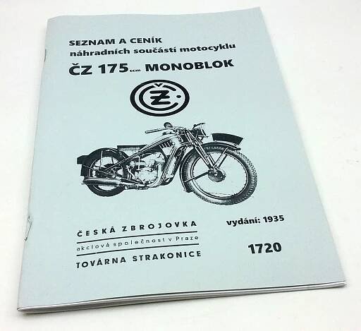ČZ 175ccm monoblok - seznam a ceník náhradních součástí motocyklu,1935 reprint