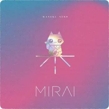 Maneki Neko Mirai CD