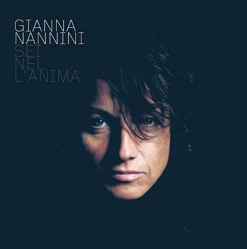 Poslechněte si Sei nel l'anima od interpreta Gianna Nannini