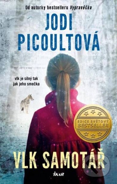 Kniha: Vlk samotář (Jodi Picoult)