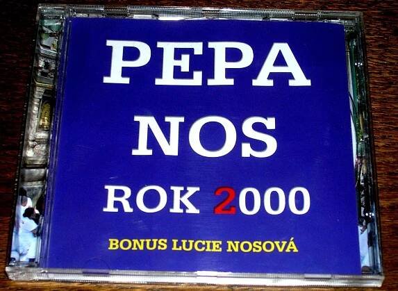 CD PEPA NOS : ROK 2000, CD JAKO NOVÉ, RARE!