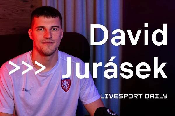 Livesport Daily #277: Jsem nastavený tak, že Euro jedeme vyhrát, hlásí David Jurásek