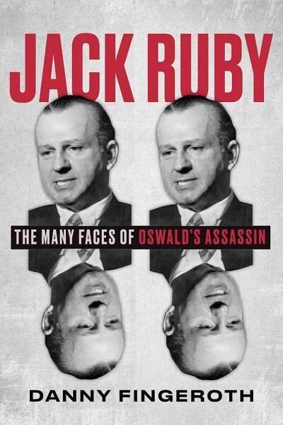 Danny Fingeroth on Jack Ruby by Alex Grand