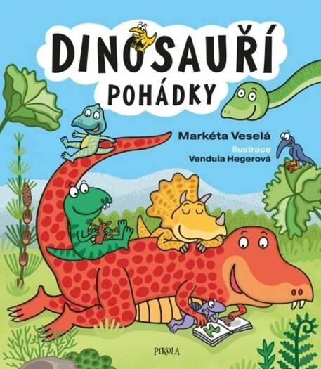 Dinosauří pohádky Veselá Markéta