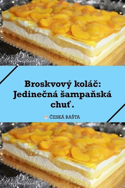 Broskvový koláč: Jedinečná šampaňská chuť., 2025