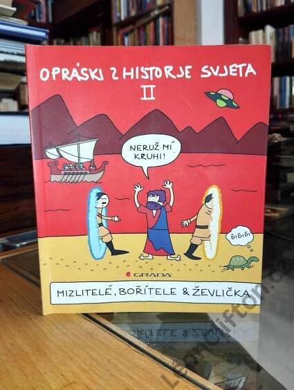 jaz [= pseud.]: Opráski z historje svjeta II. (1. VYDÁNÍ)