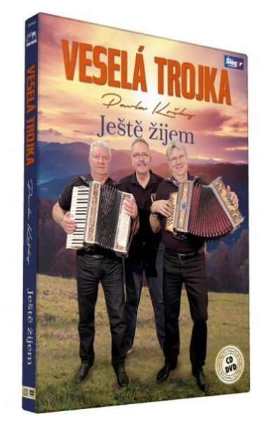 Ještě žijem - Veselá Trojka [CD + DVD] od 318 Kč
