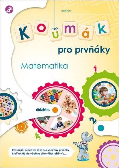 Koumák pro prvňáky: Matematika - Gabriela Jedličková a kol. (2020, sešitová)