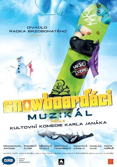 Muzikál Snowboarďáci odhaluje obsazení a zahajuje předprodej! - PražskéMuzikály.cz