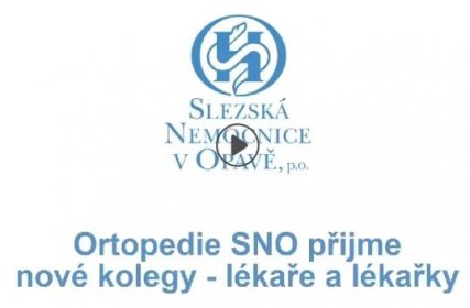 Ortopedie SNO - hledáme kolegy (video)