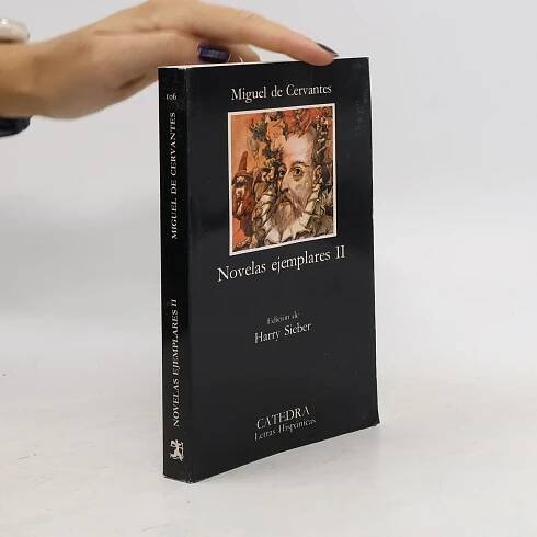 Miguel de Cervantes y Saavedra Novelas Ejemplares 2