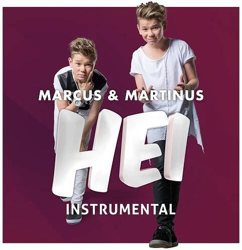 Poslechněte si Hei (Instrumental) od interpreta Marcus & Martinus
