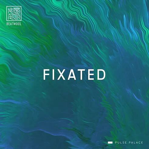 https://pulsepalace.bandcamp.com/album/fixated-pp004