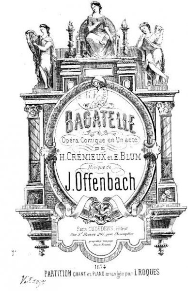 Bagatelle (Offenbach, Jacques) – IMSLP