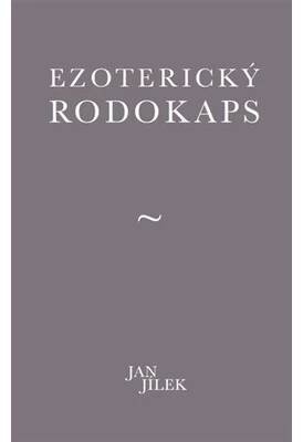 Ezoterický rodokaps - Jan Jílek