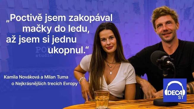 #32 Decast - Kamila Nováková a Milan Tuma o Nejkrásnějších trecích Evropy