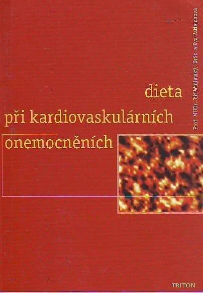 Dieta při kardiovaskulárních onemocněních - Jiří Widimský