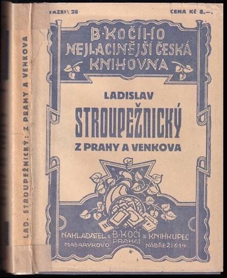 Z Prahy a venkova