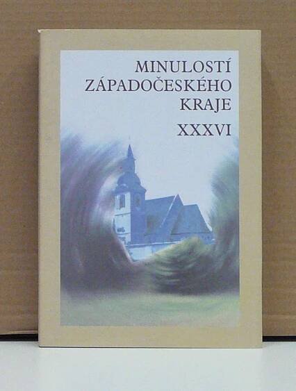 Minulostí západočeského kraje XXXVI | Antikvariát Beneš