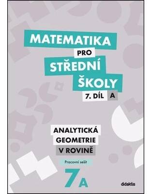 Show details for Matematika pro střední školy 7.díl A Pracovní sešit