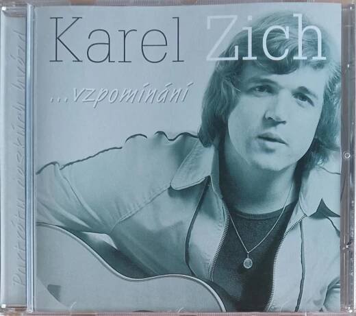 CD - Karel Zich... vzpomínání
