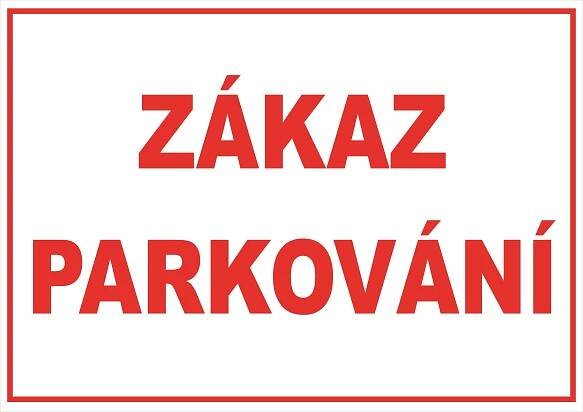 Walteco Cedule „Zákaz parkování“ plast; 297 × 210 mm