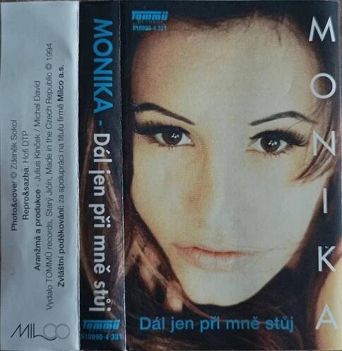 MC kazeta Monika Absolonová – Dál jen při mne stůj (1994) - Hudba