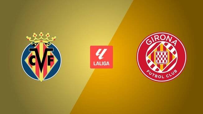 Villarreal CF - Girona FC