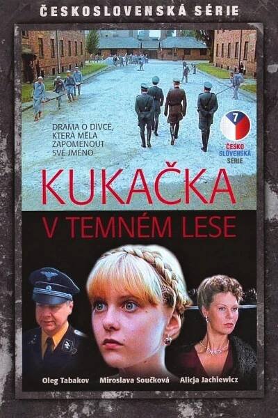 Kukačka v temném lese 68% [Cuckoo in a Dark Forest] (1985)
