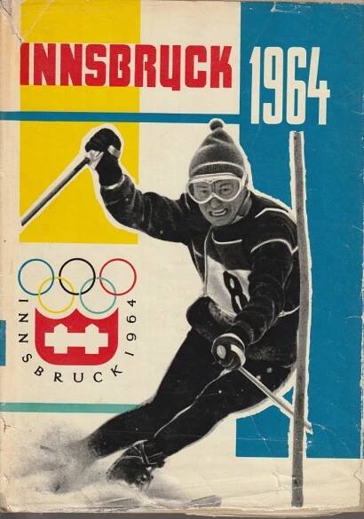 Kniha Innsbruck 1964 - zimné olympijské hry - Trh knih - online antikvariát