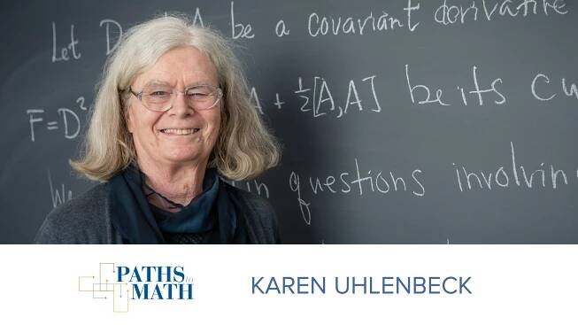 Paths to Math: Karen Uhlenbeck