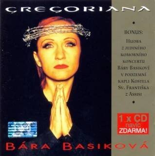 Bára Basiková - Gregoriana / Hudba Z Podzemní Kaple - CD