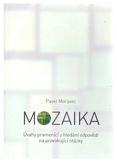 Mozaika - Pavel Moravec - Josef Míček Antikvariát Přečtené-knihy.cz
