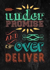 Under Promise