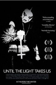 Until the Light Takes Us (2008) 85%