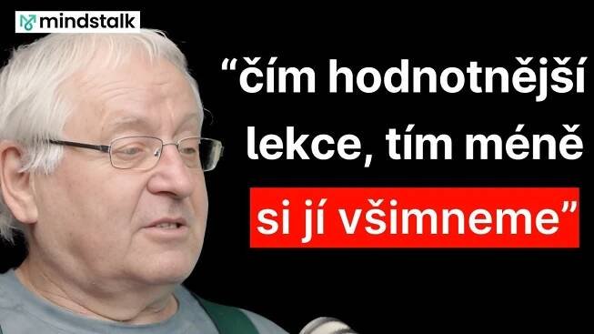 VÁCLAV CÍLEK: "Čím hodnotnější lekce, o to méně si jí všimneme. Stromy umí rozeznávat barvy."