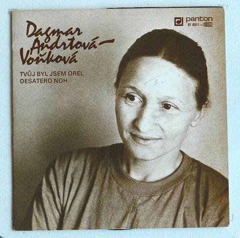 SP DAGMAR ANDRTOVÁ VOŇKOVÁ - TVŮJ BYL JSEM OREL...