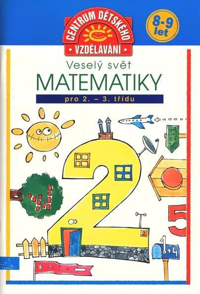 Veselý svět MATEMATIKY | KNIHCENTRUM.cz