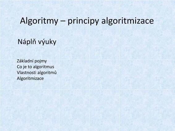 PPT - Algoritmy – principy algoritmizace PowerPoint Presentation, free download - ID:4483923